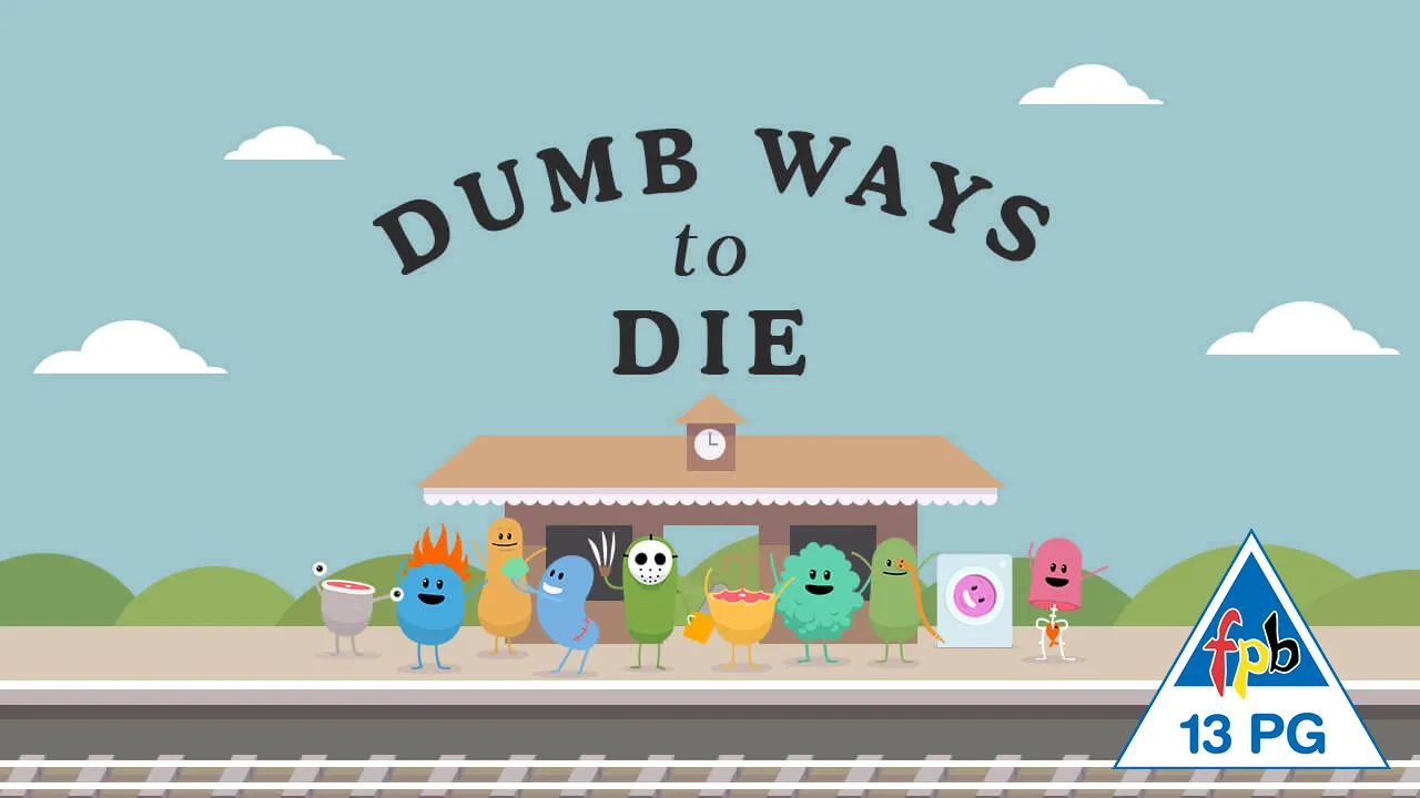 Dumb Ways To Die Original